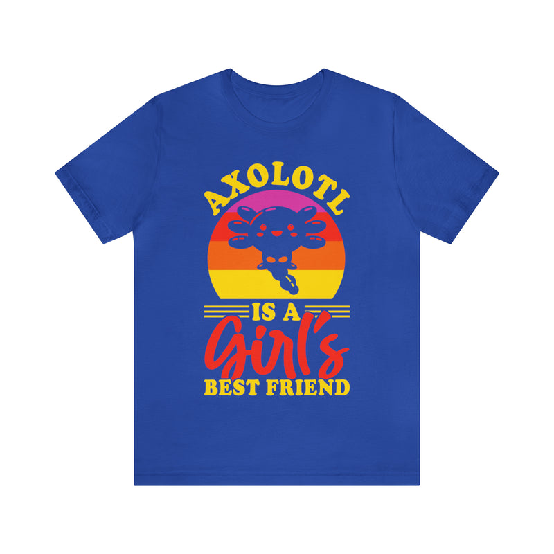 Axolotl Girls Bestfriend Unisex™ Tee