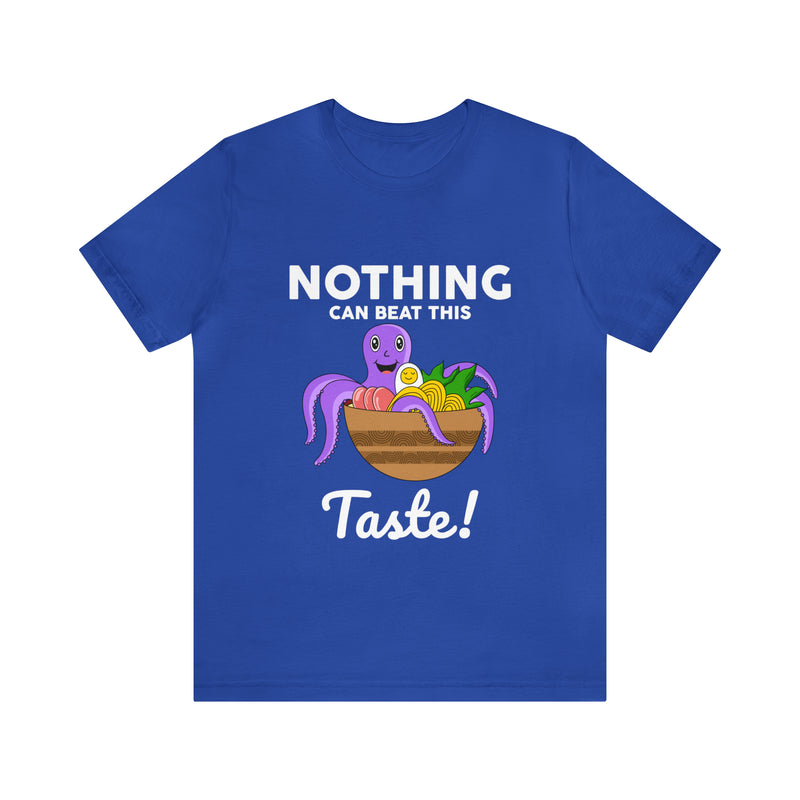 Taste Unisex™ Tee