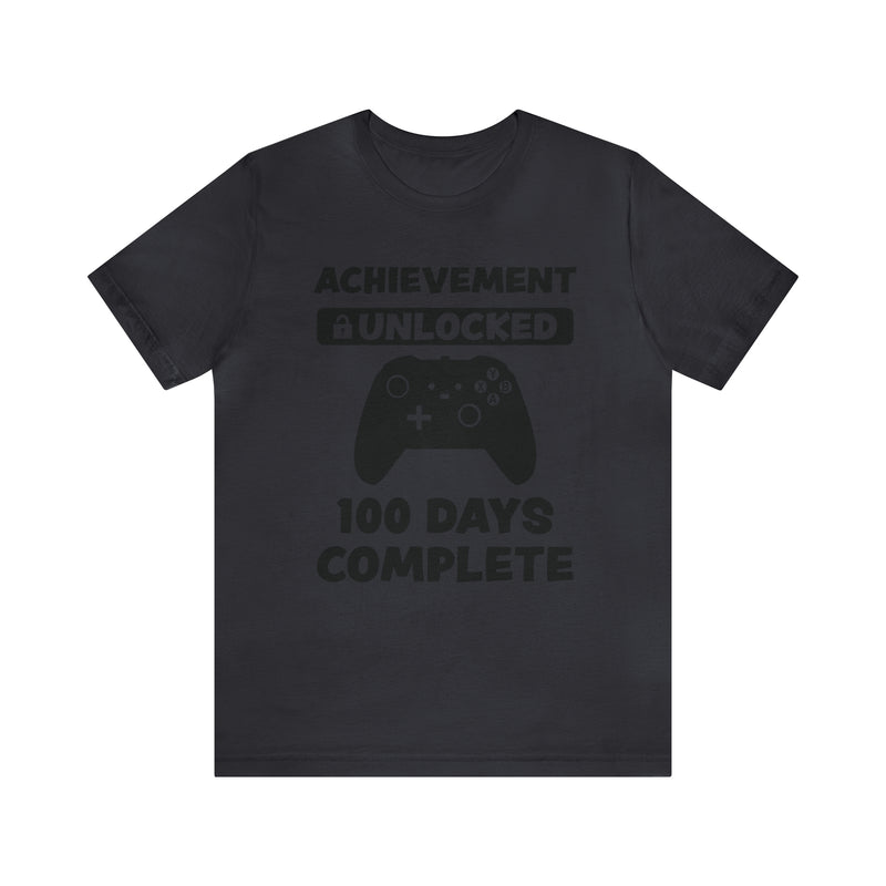 Achievement Unlocked 100 Day complete  Unisex™  Tee